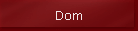 Dom